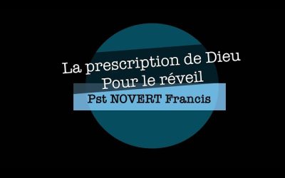 La prescription de Dieu pour un réveil