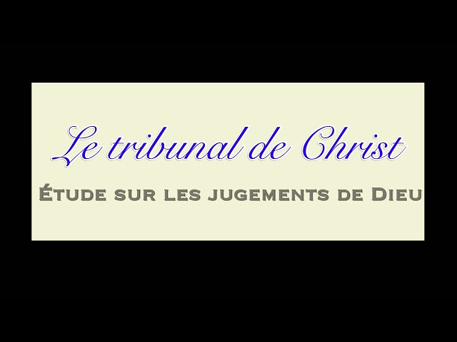 Le tribunal de Christ