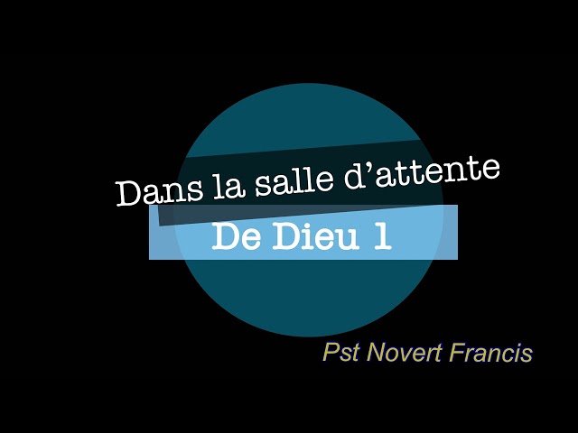 Dans la salle d&rsquo;attente de Dieu 1