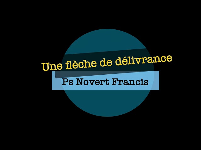 Une flèche de délivrance