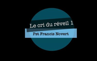 Le cri du réveil 1