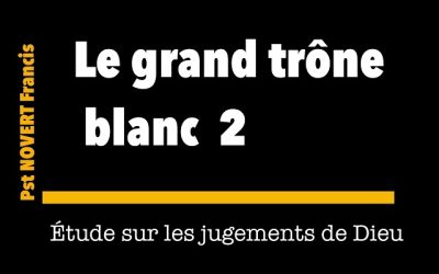 le grand trône blanc 2